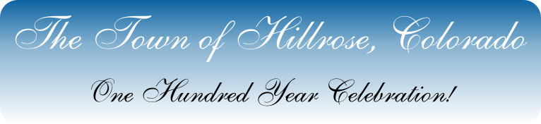 Hillrose 100 Year Page